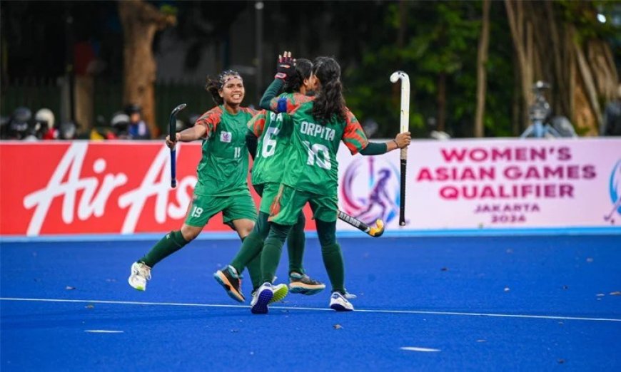 চায়নার বিপক্ষে কাল এশিয়ান গেমসে অভিষেক হচ্ছে বাংলাদেশ নারী হকি দলের